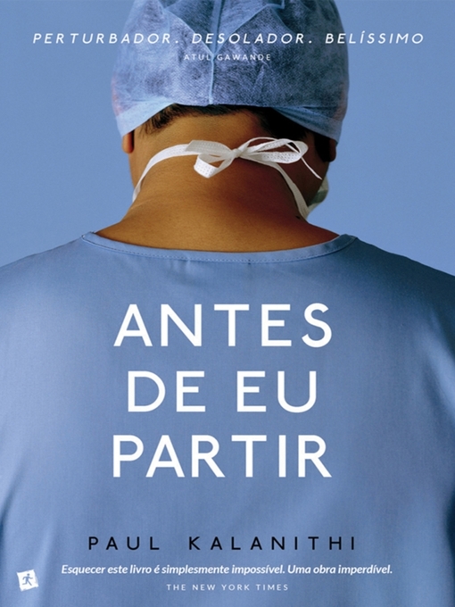 Title details for Antes de Eu Partir by Paul Kalanithi - Available